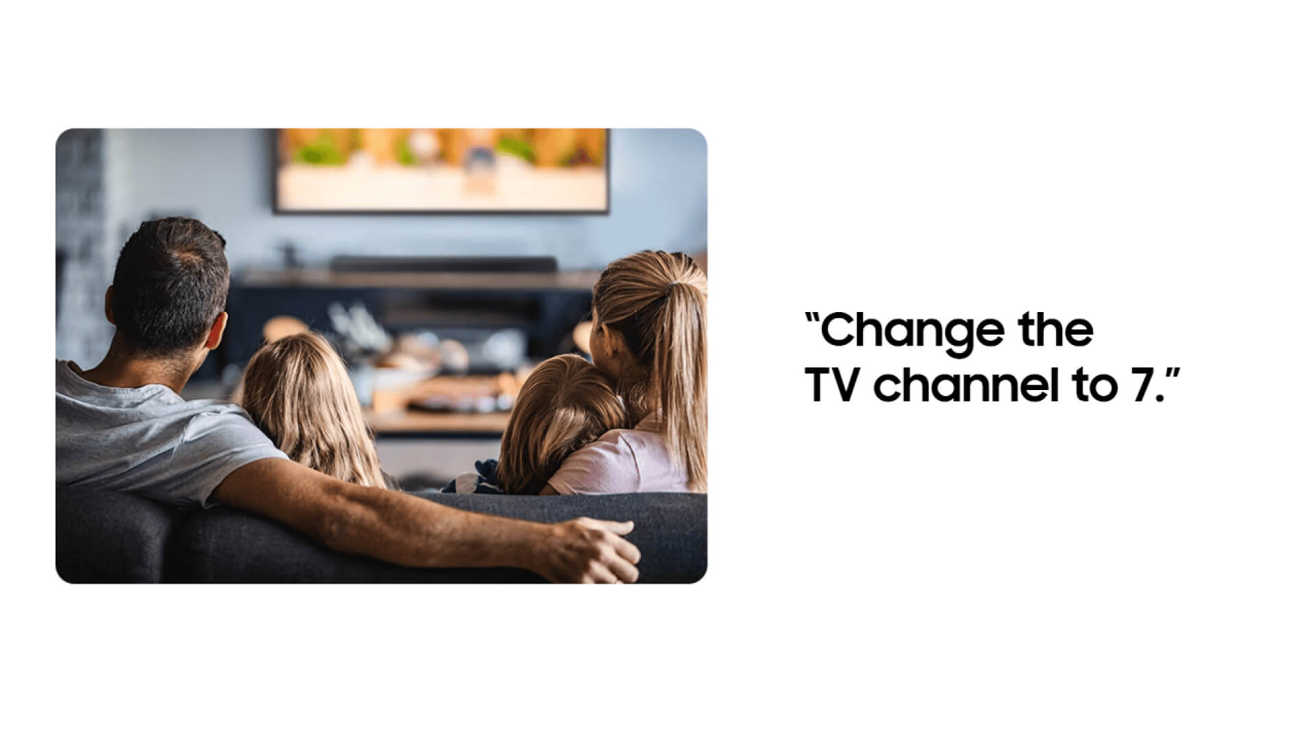 Picture that shows how viewers can change the channel using Samsung Bixby voice support